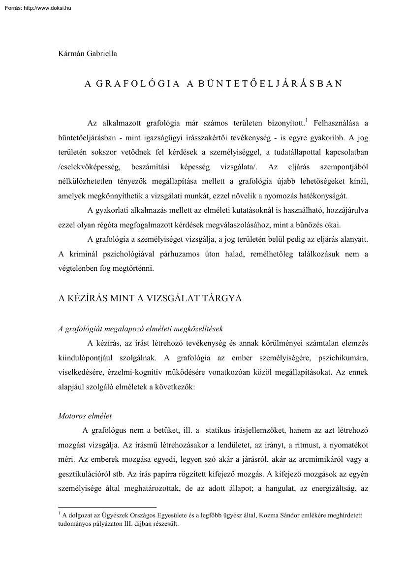 Kármán Gabriella - A grafológia a büntetőeljárásban