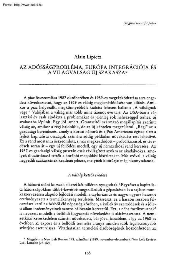 Alain Lipietz - Az adósságprobléma, Európa integrációja és a világválság új szakasza
