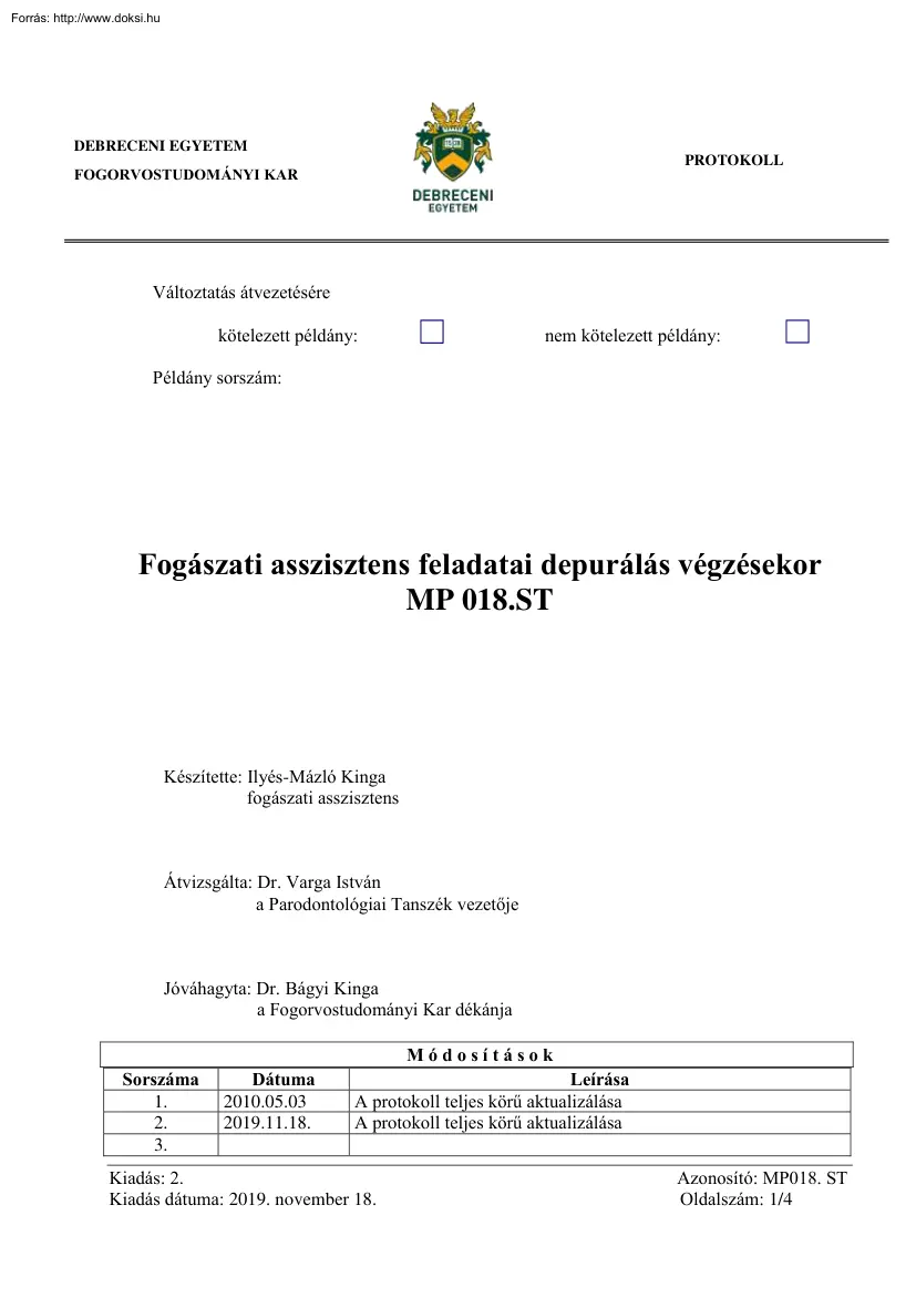 Ilyés-Mázló Kinga - Fogászati asszisztens feladatai depurálás végzésekor