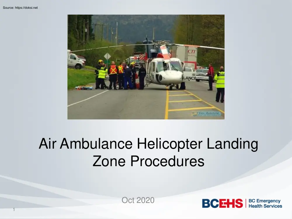 Air Ambulance Helicopter Landing Zone Procedures
