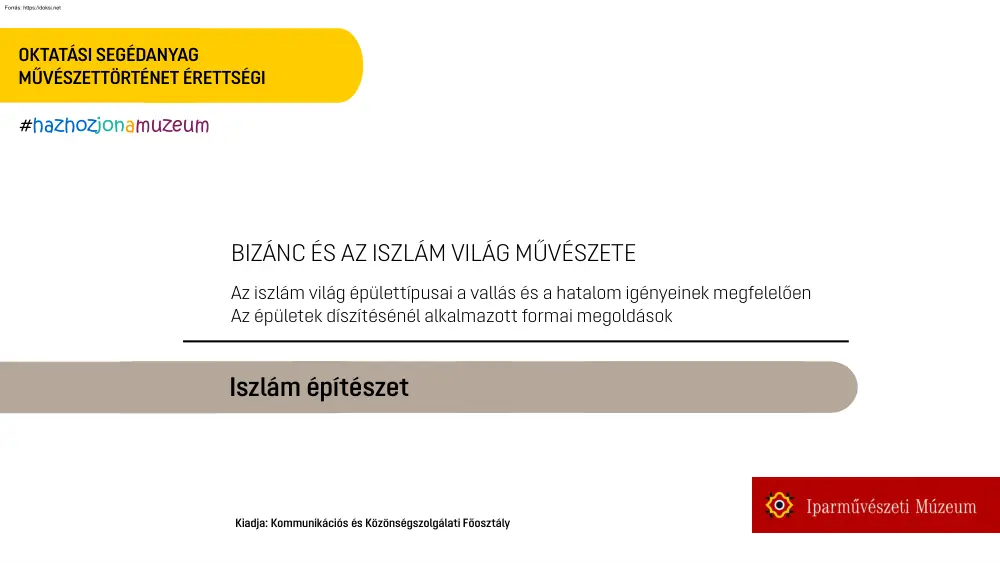 Bizánc és az iszlám világ művészete, Iszlám építészet