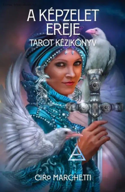 A képzelet ereje, Tarot kézikönyv