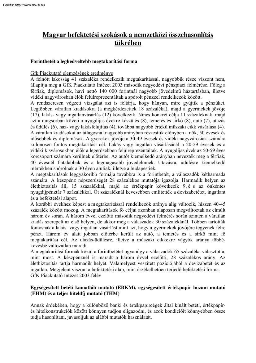 Magyar befektetési szokások a nemzetközi összehasonlítás tükrében