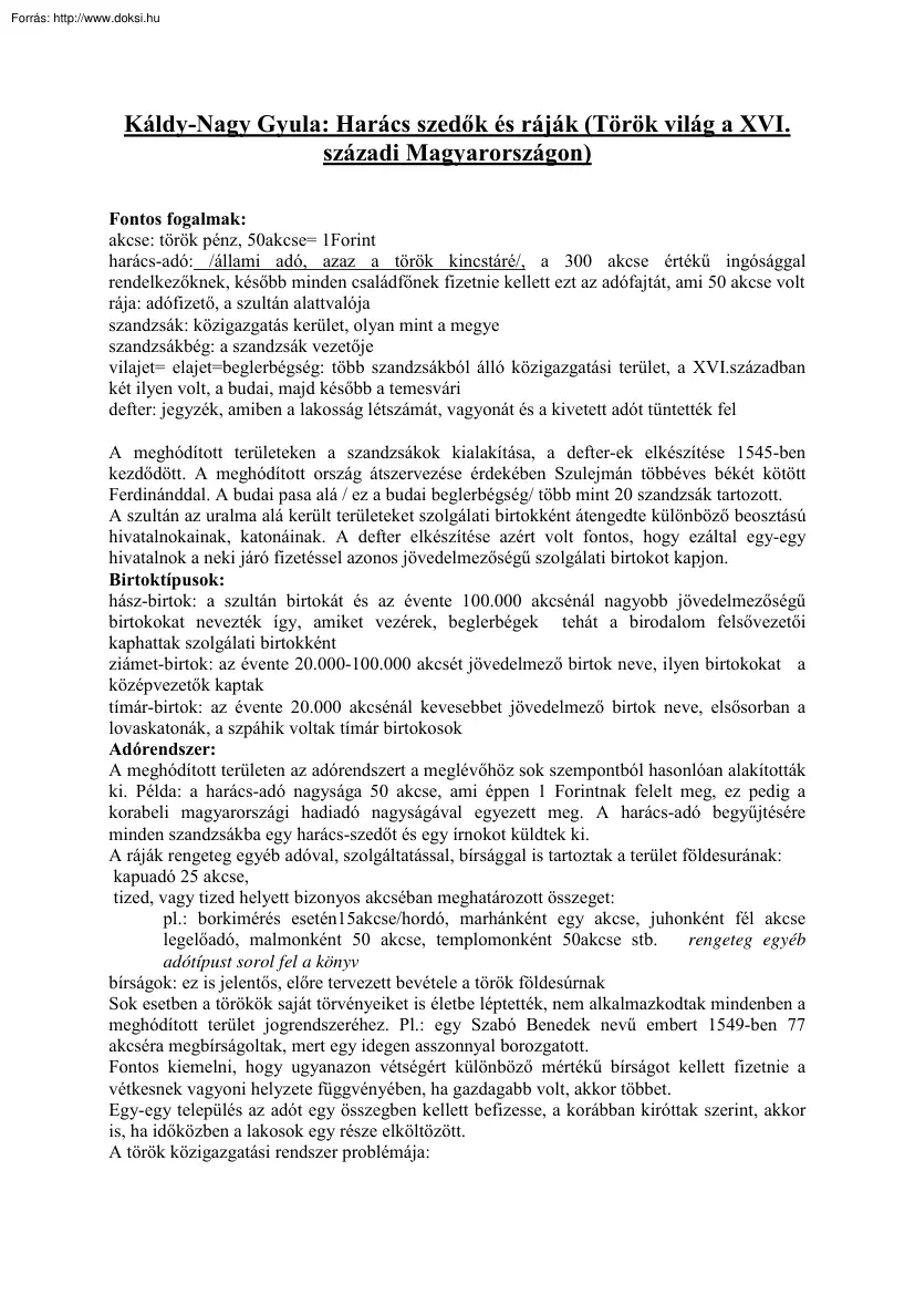 Káldy-Nagy Gyula - Harács szedők és ráják (Török világ a XVI. századi Magyarországon)