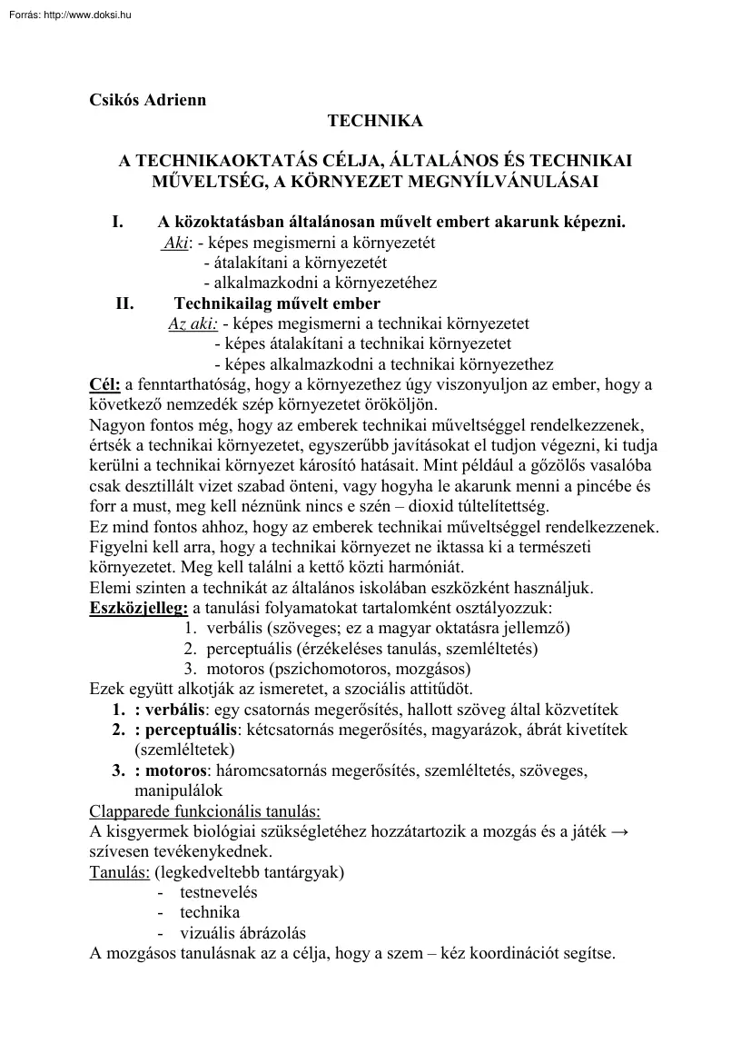 Csikós Adrienn - A technikaoktatás célja