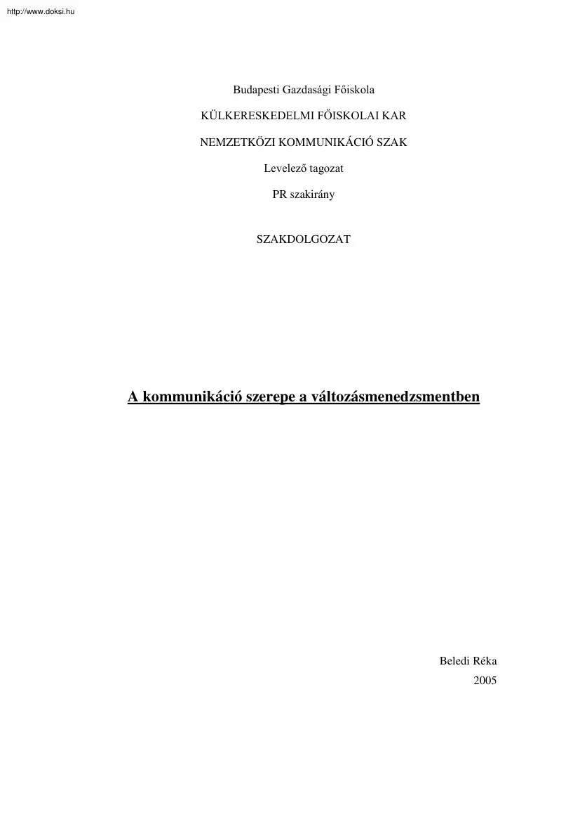 Beledi Réka - A kommunikáció szerepe a változásmenedzsmentben