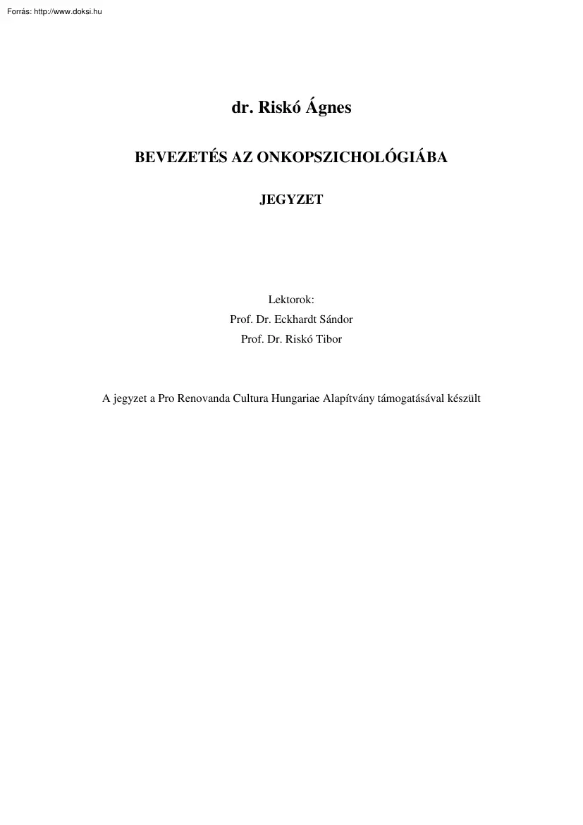 Dr. Riskó Ágnes - Bevezetés az onkopszichológiába
