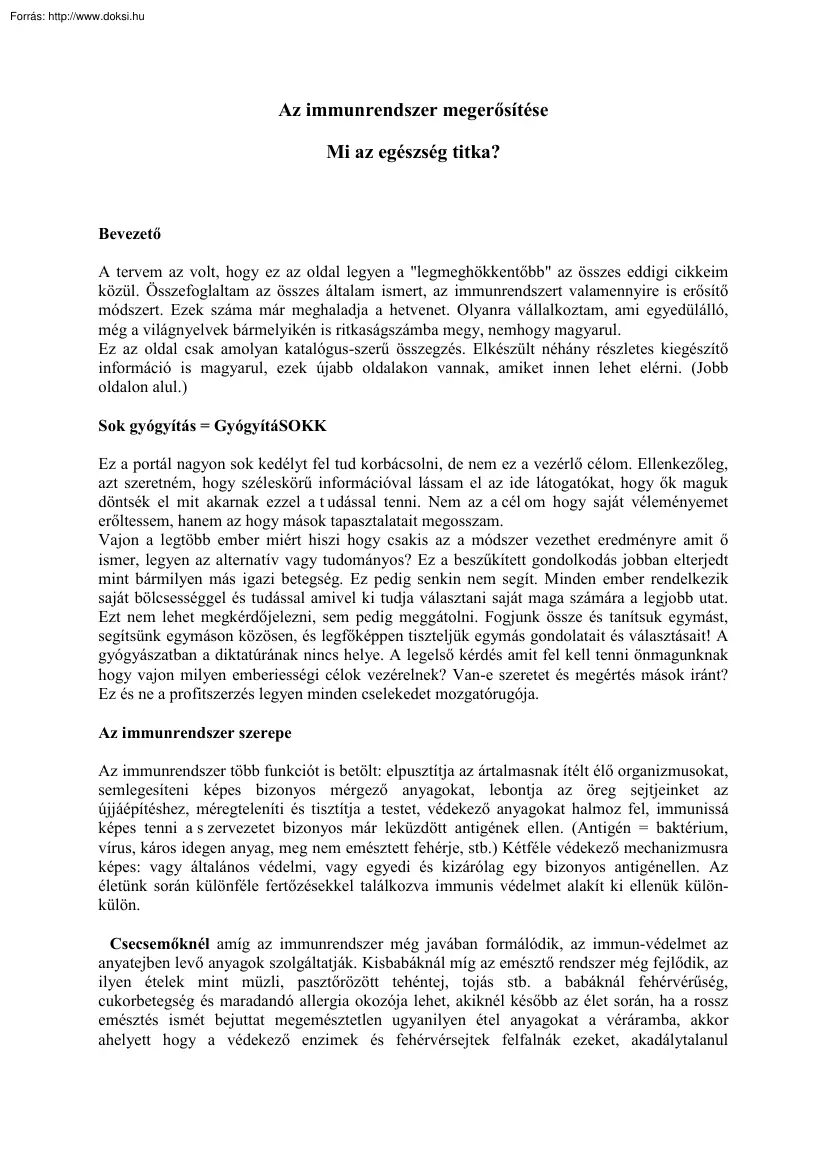 Az immunrendszer megerősítése, az egészség titka