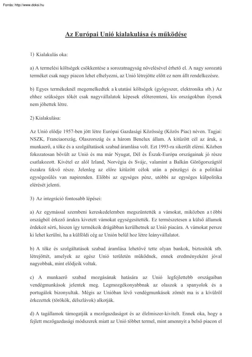 Az Európai Unió kialakulása és működése