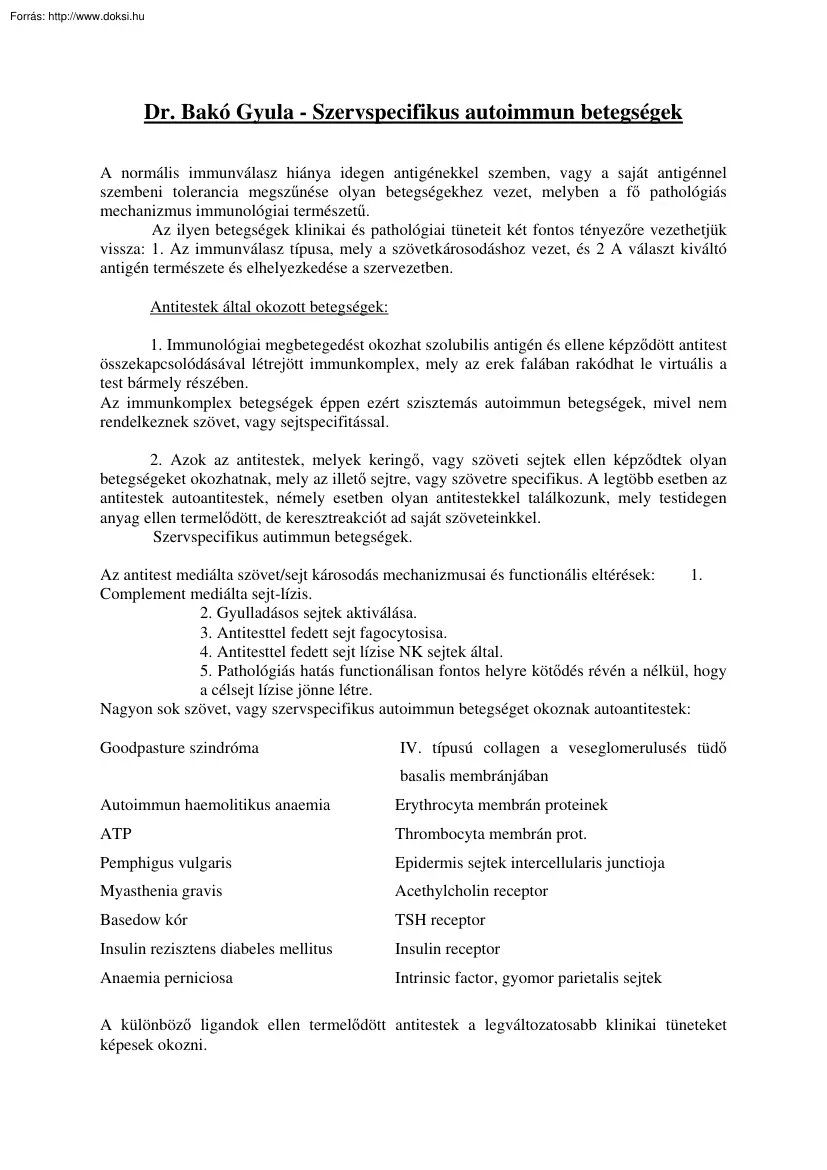 Dr. Bakó Gyula - Szervspecifikus autoimmun betegségek