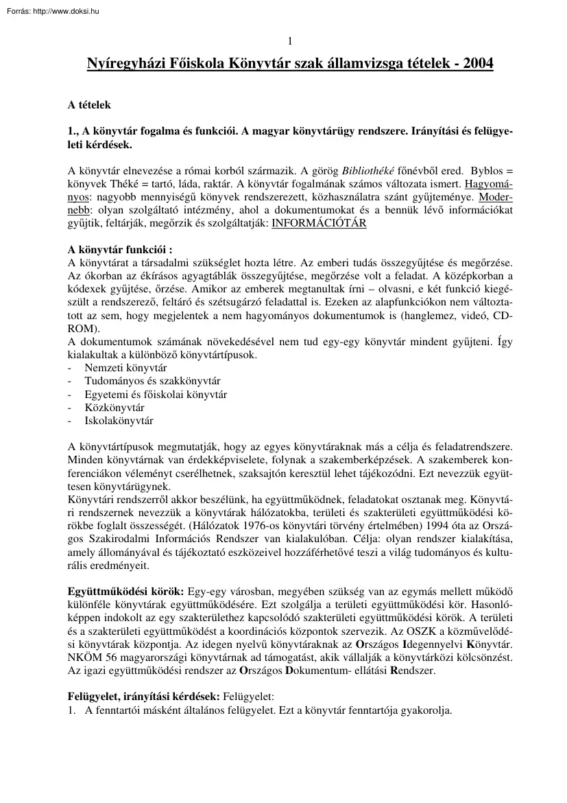 Nyíregyházi Főiskola Könyvtár szak államvizsga tételek, 2004