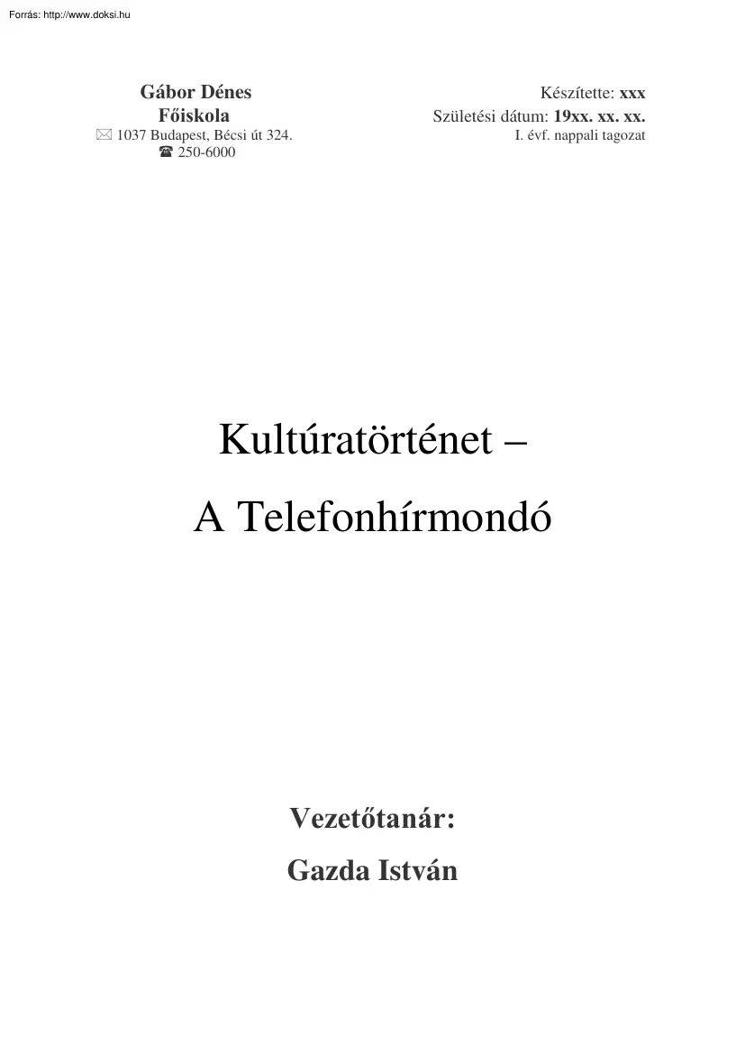 A telefonhírmondó
