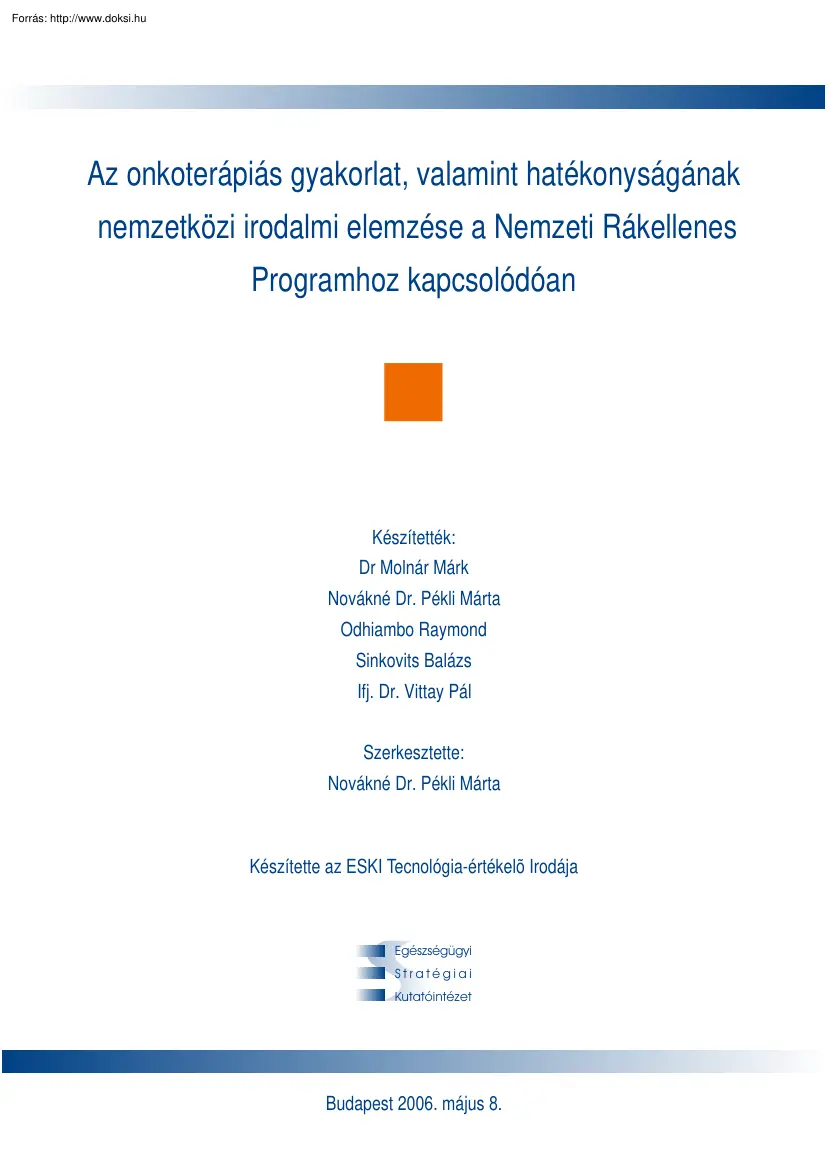 Dr. Molnár-Novákné Dr. Pékli - Az onkoterápiás gyakorlat