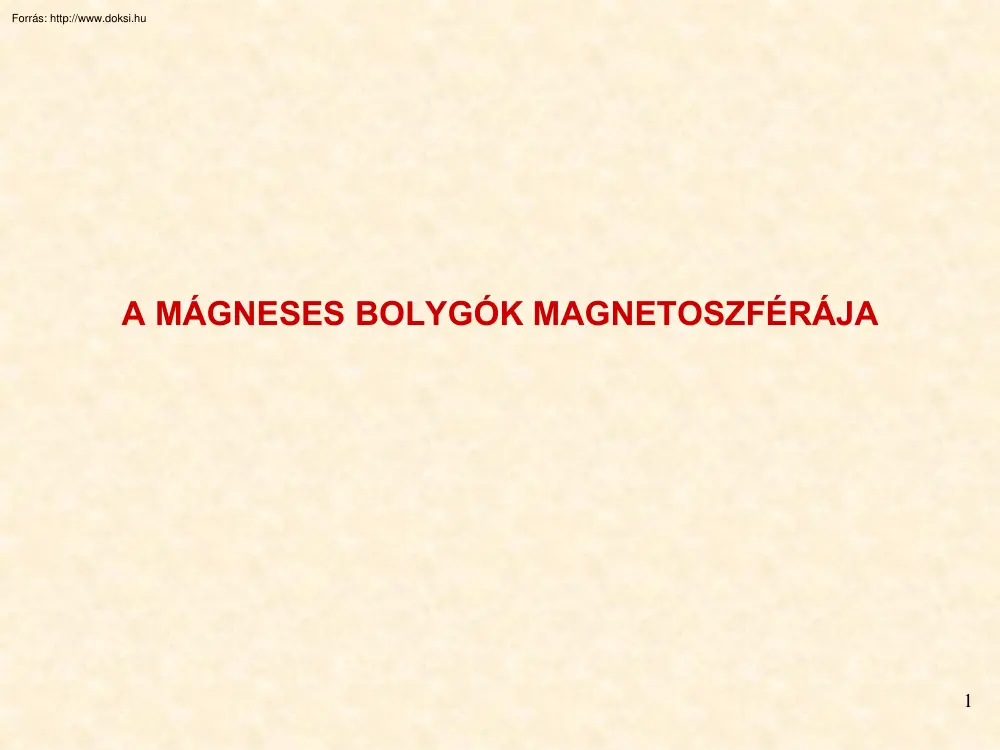 A mágneses bolygók magnetoszférája