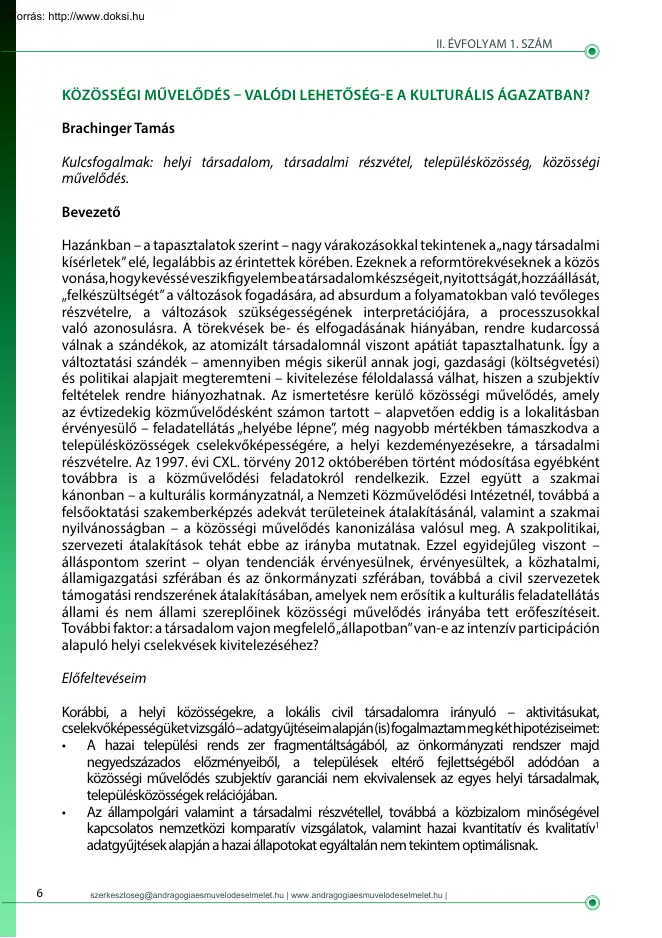 Brachinger Tamás - Közösségi művelődés, valódi lehetőség-e a kulturális ágazatban