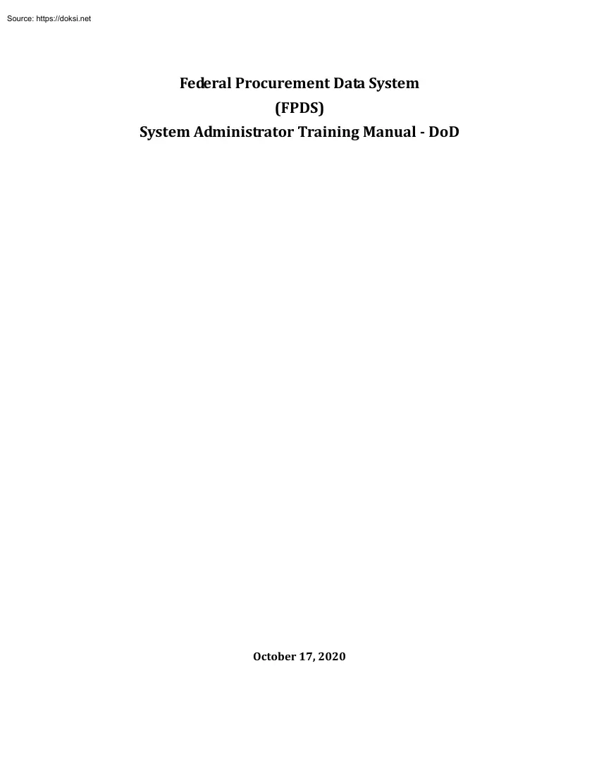 Federal Procurement Data System, System Administrator Training Manual