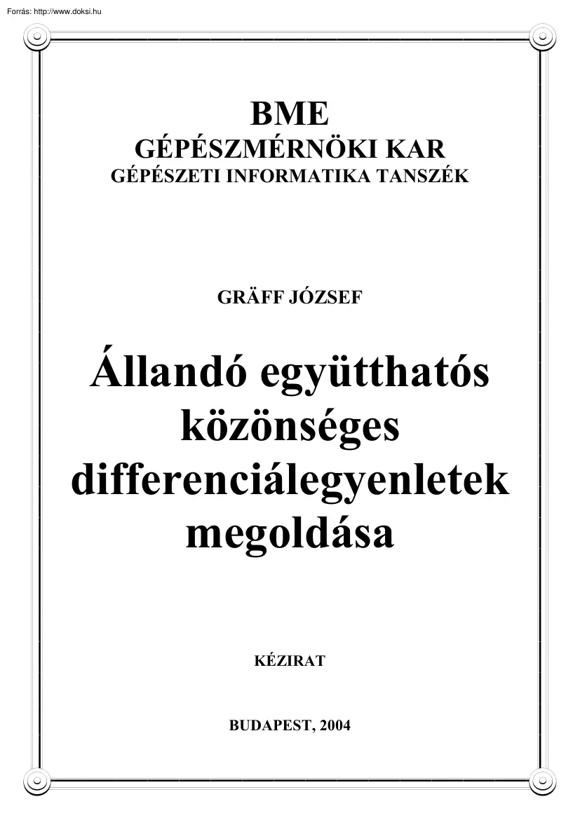 BME Gráff József - Állandó együtthatós közönséges differenciálegyenletek megoldása