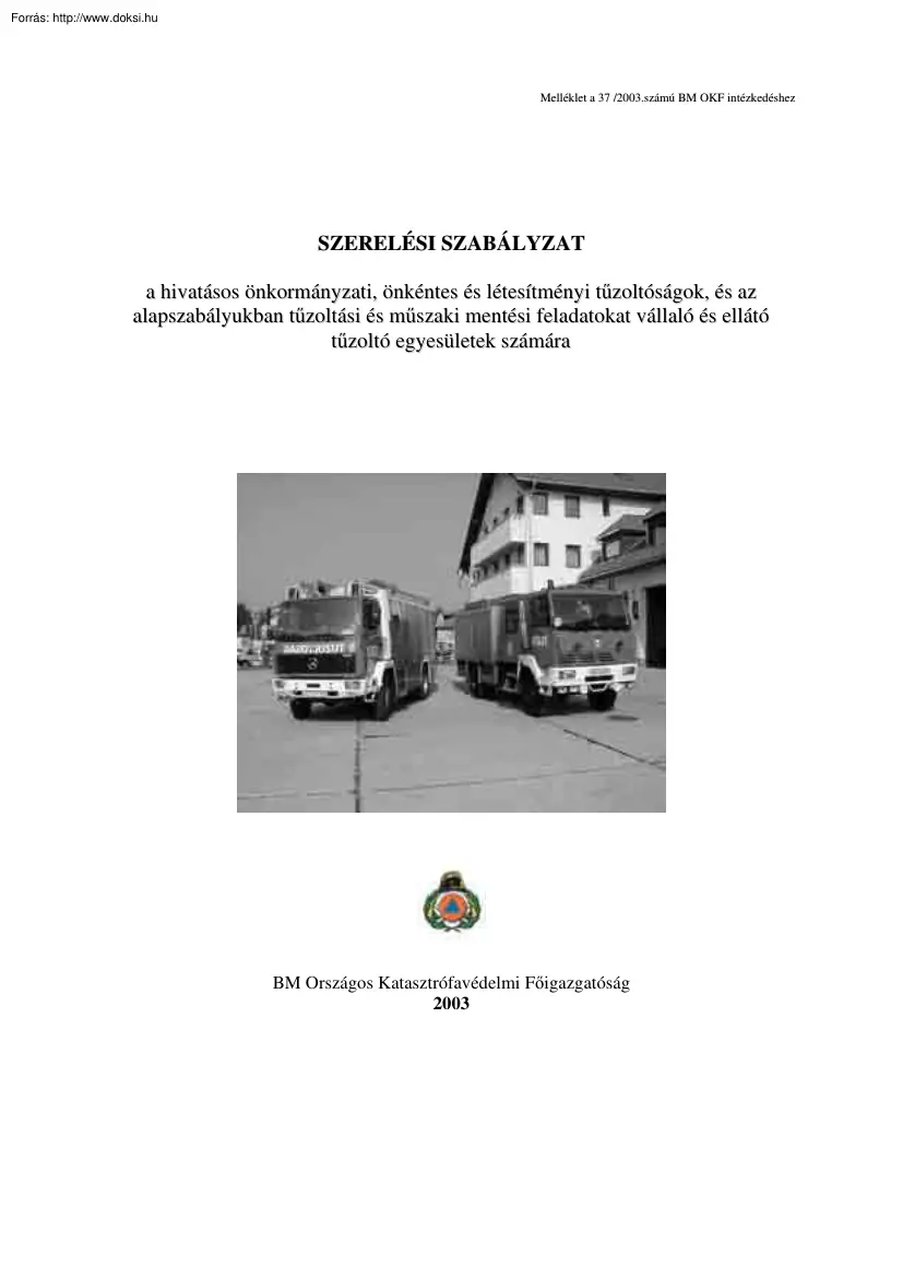 Szerelési szabályzat tűzoltó egyesületek számára