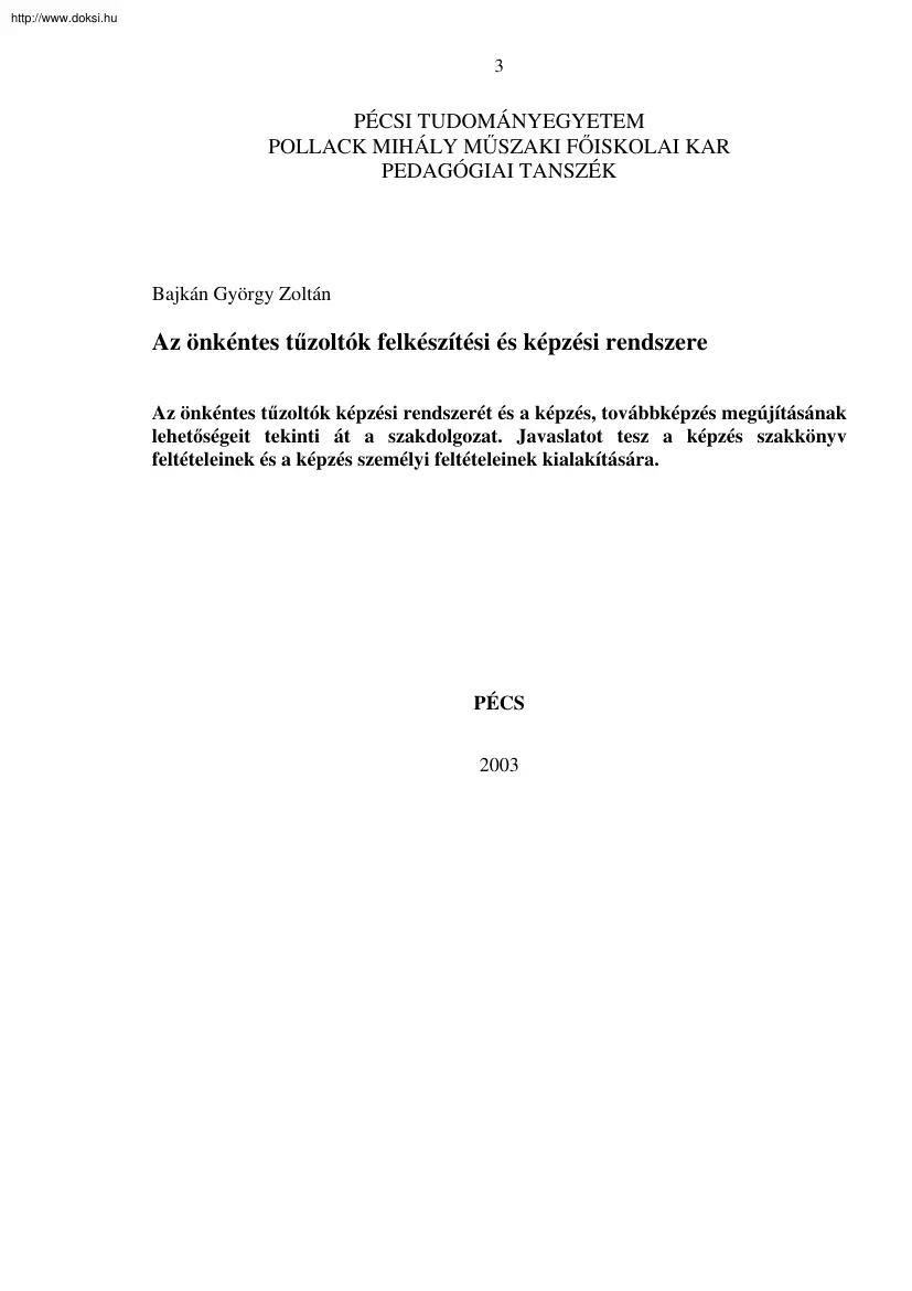 Bajkán György Zoltán - Az önkéntes tűzoltók felkészítési és képzési rendszere