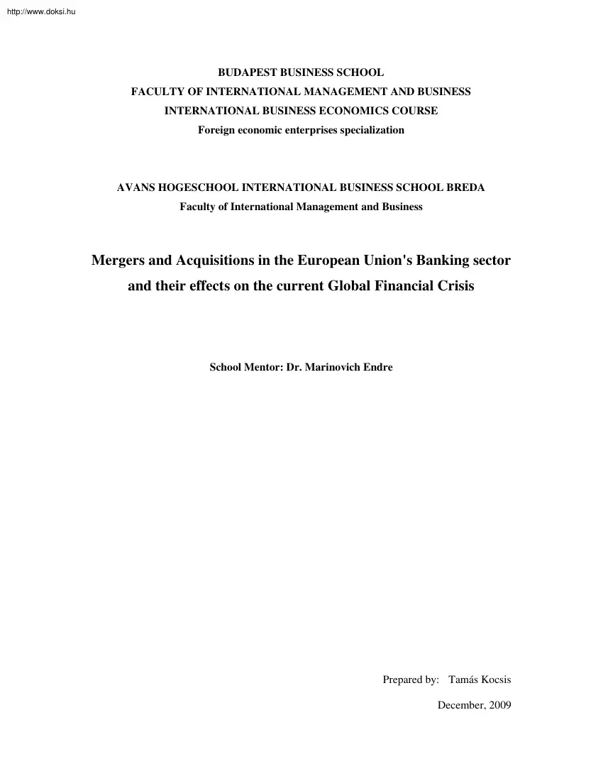 Tamás Kocsis - Mergers and Acquisitions in the European Unions Banking sector and their effects on
