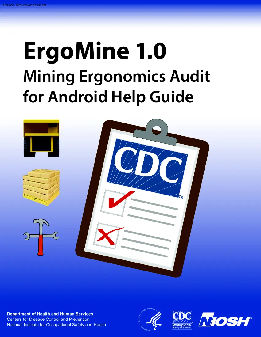 ErgoMine 1.0 Mining Ergonomics Audit for Android Help Guide