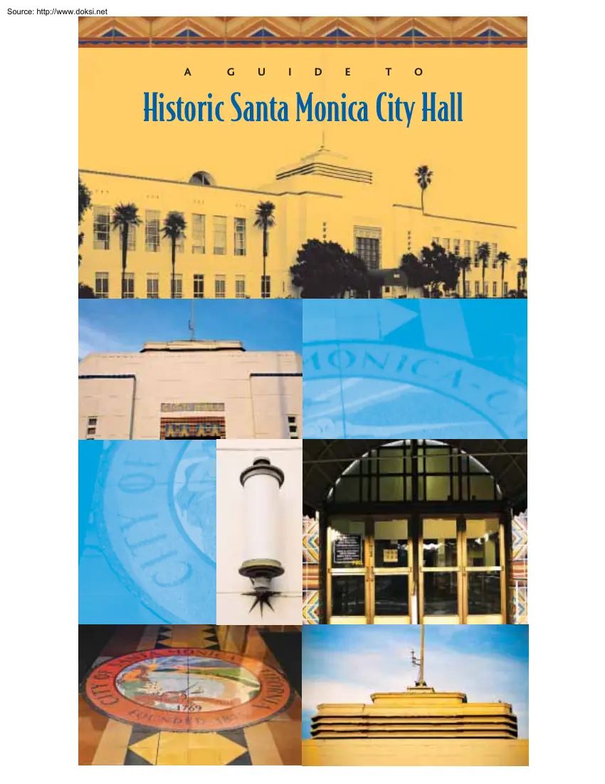 A Guide to Historic Santa Monica City Hall