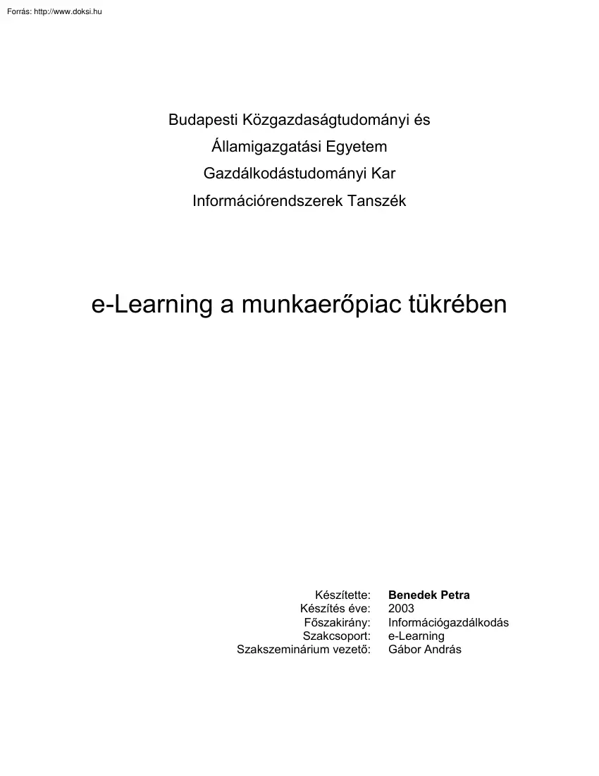 Benedek Petra - E-learning a munkaerőpiac tükrében