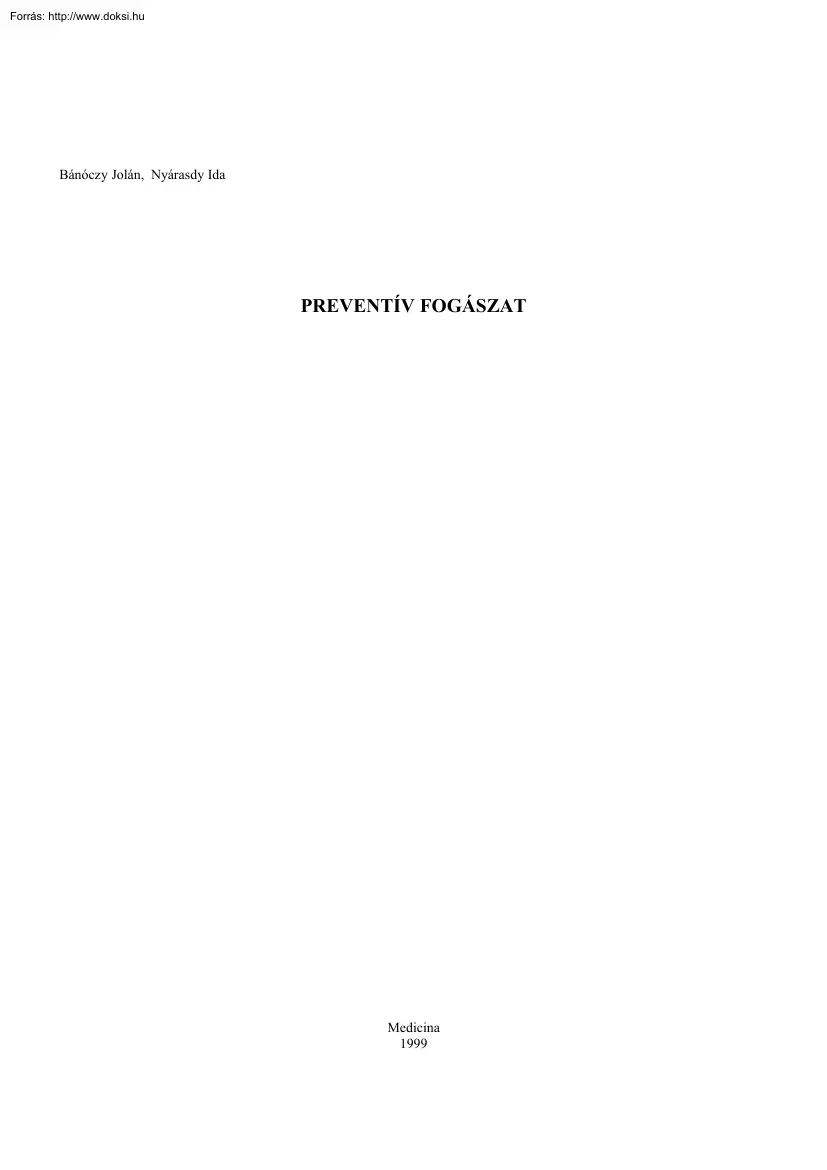 Bánóczy-Nyárasdy - Preventív fogászat