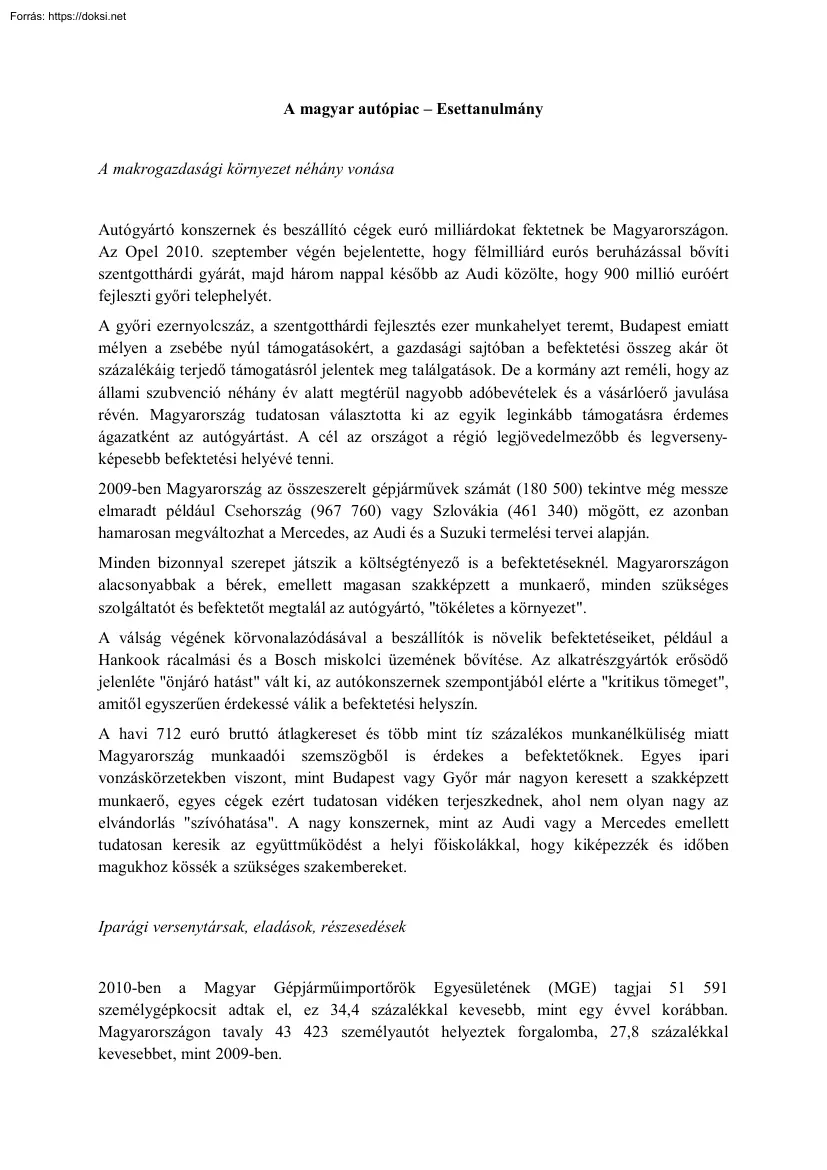 A magyar autópiac, Esettanulmány