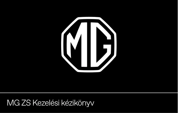 MG ZS kezelési kézikönyv