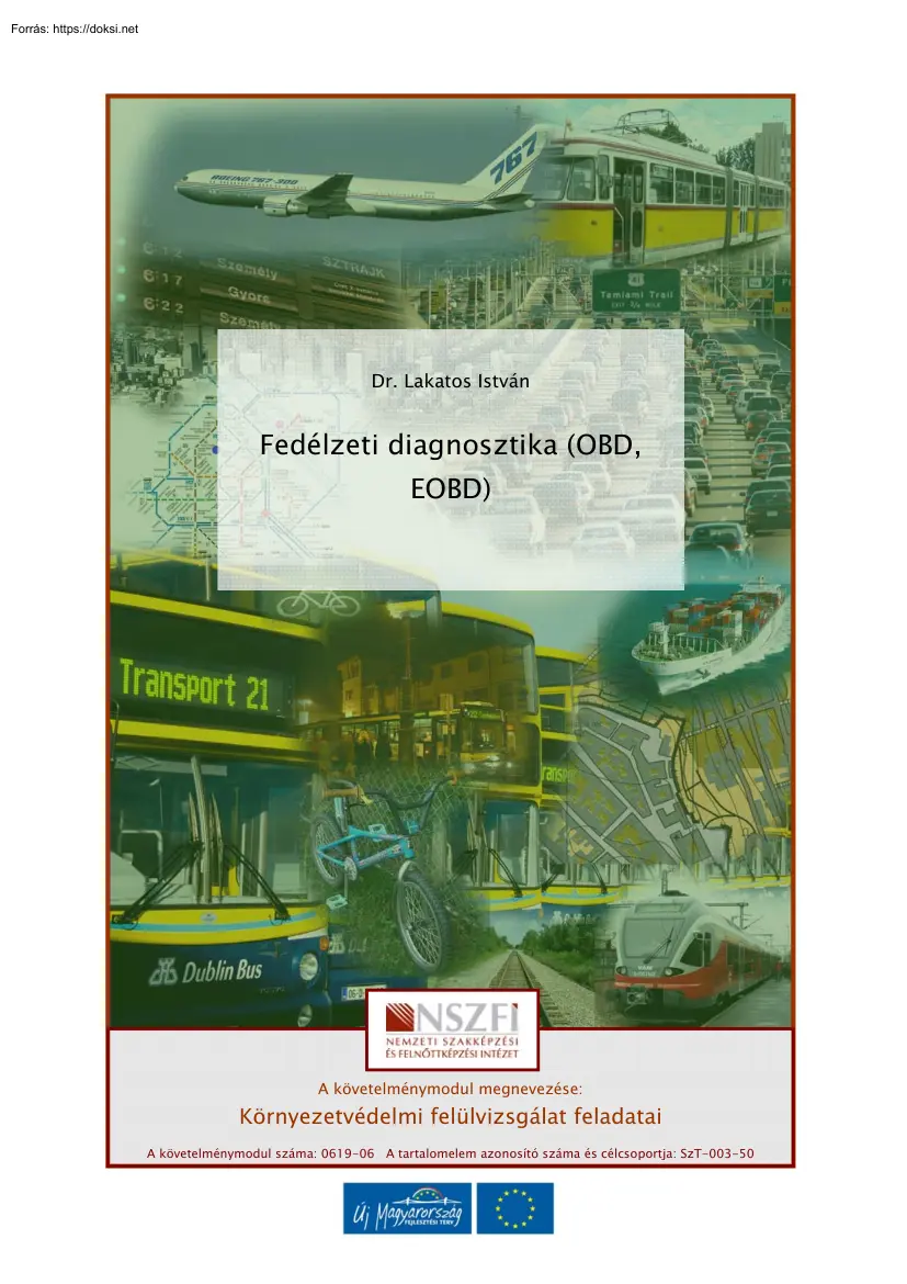 Dr. Lakatos István - Fedélzeti diagnosztika, OBD, EOBD