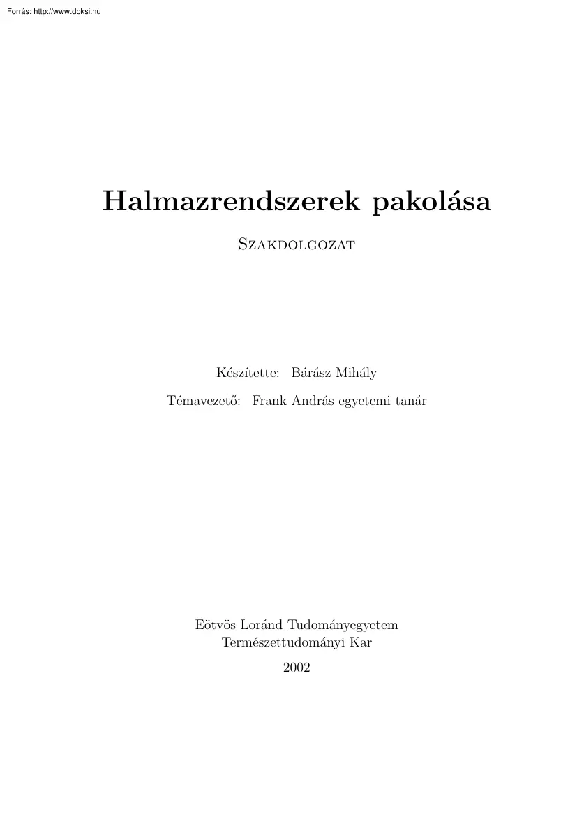Bárász Mihály - Halmazrendszerek pakolása