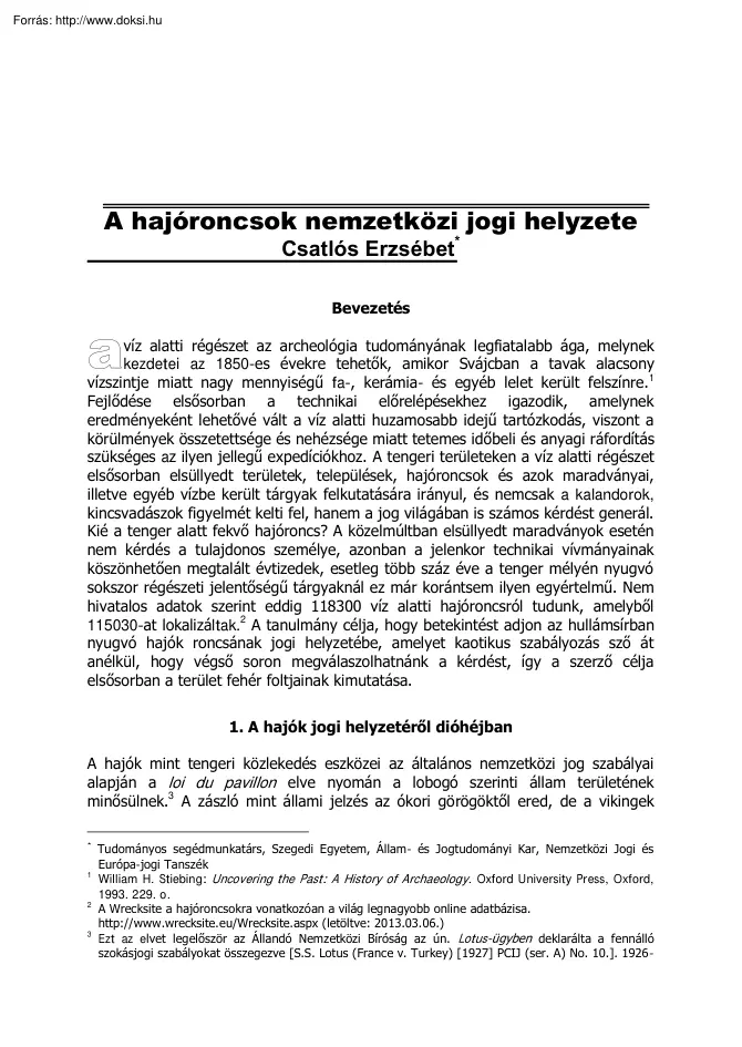 Csatlós Erzsébet - A hajóroncsok nemzetközi jogi helyzete