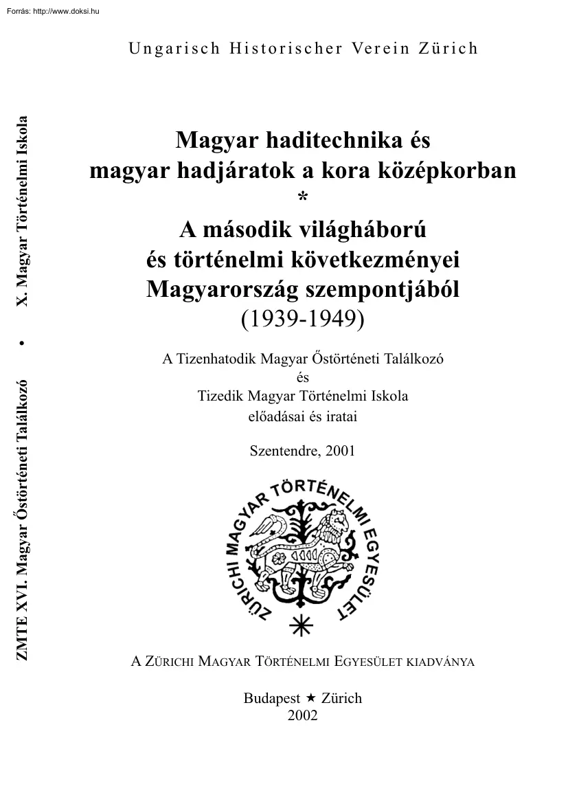 ZMTE XVI. Magyar Őstörténeti Találkozó