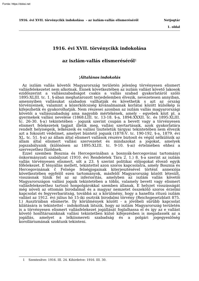 1916. évi XVII. törvénycikk indokolása, az iszlám-vallás elismeréséről