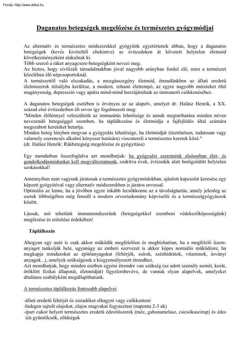 Daganatos betegségek megelőzése és természetes gyógymódjai