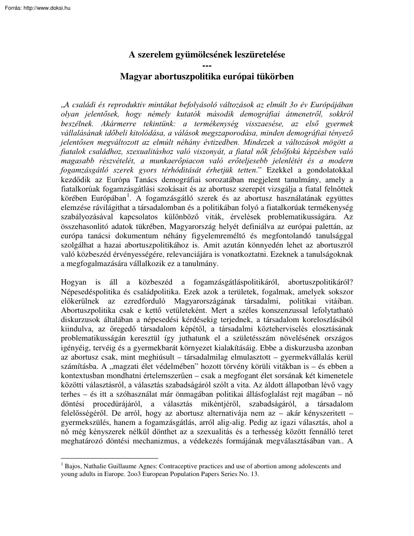 Kravalik Zsuzsanna - Magyar abortuszpolitika európai tükörben