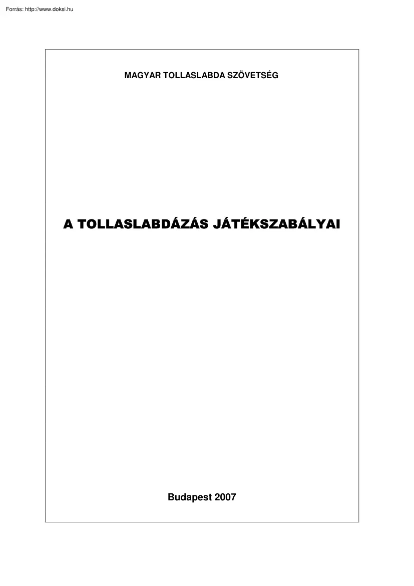 A tollaslabdázás játékszabályai