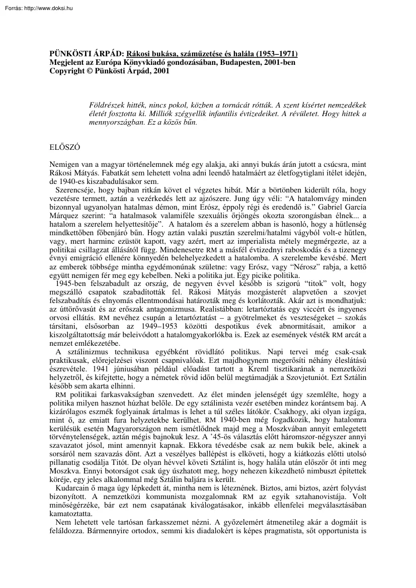 Pünkösti Árpád - Rákosi bukása, száműztetése és halála, 1953-1971