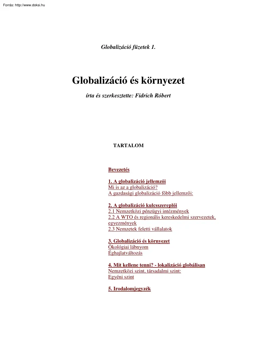 Fidrich Róbert - Globalizáció és környezet