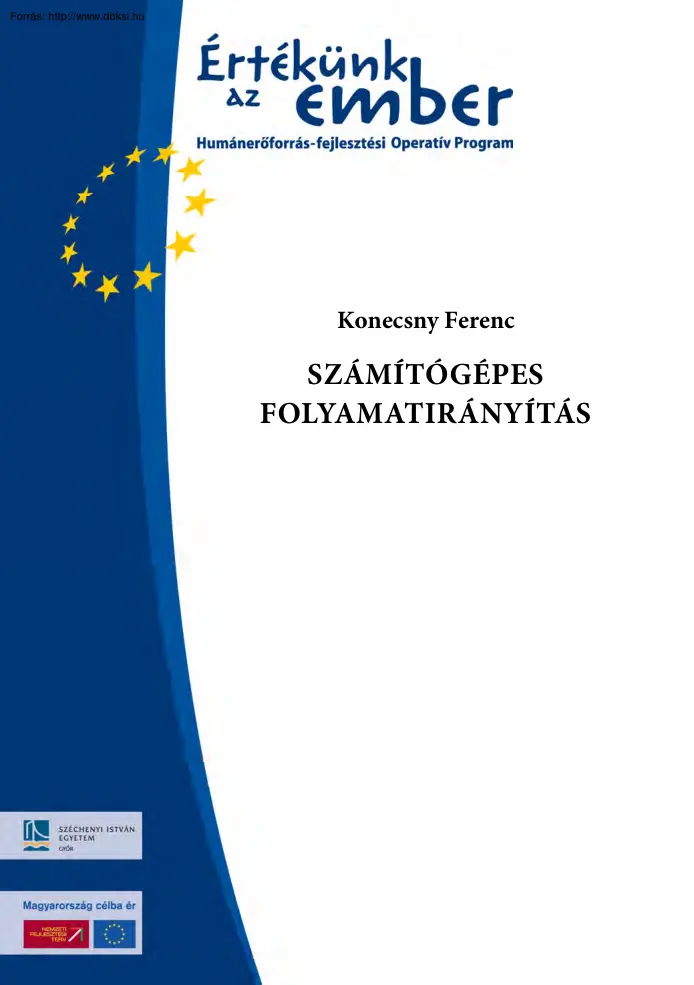 Konecsny Ferenc - Számítógépes folyamatirányítás