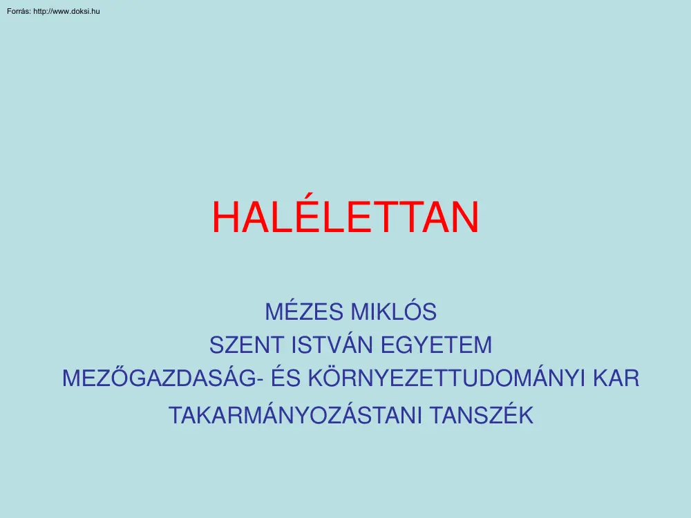 Dr. Mézes Miklós - Halélettan