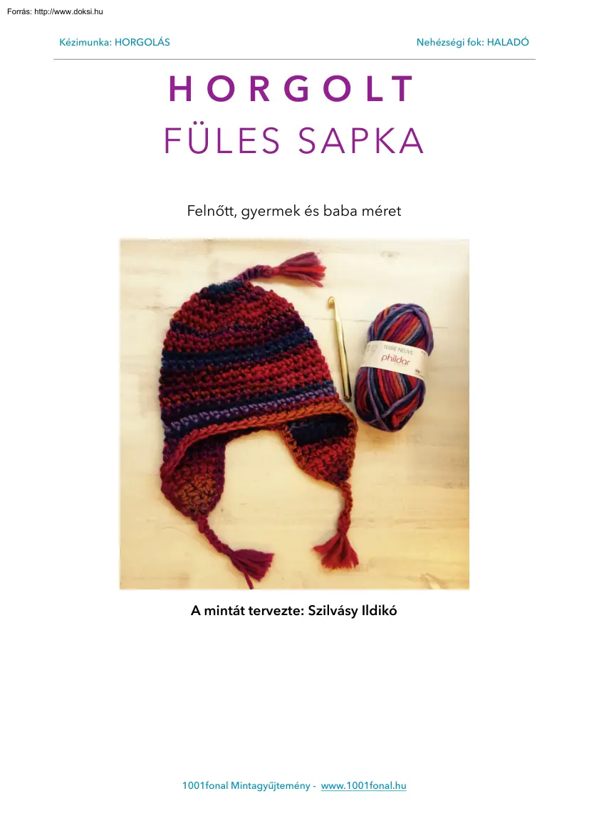 Szilvásy Ildikó - Horgolt, füles sapka