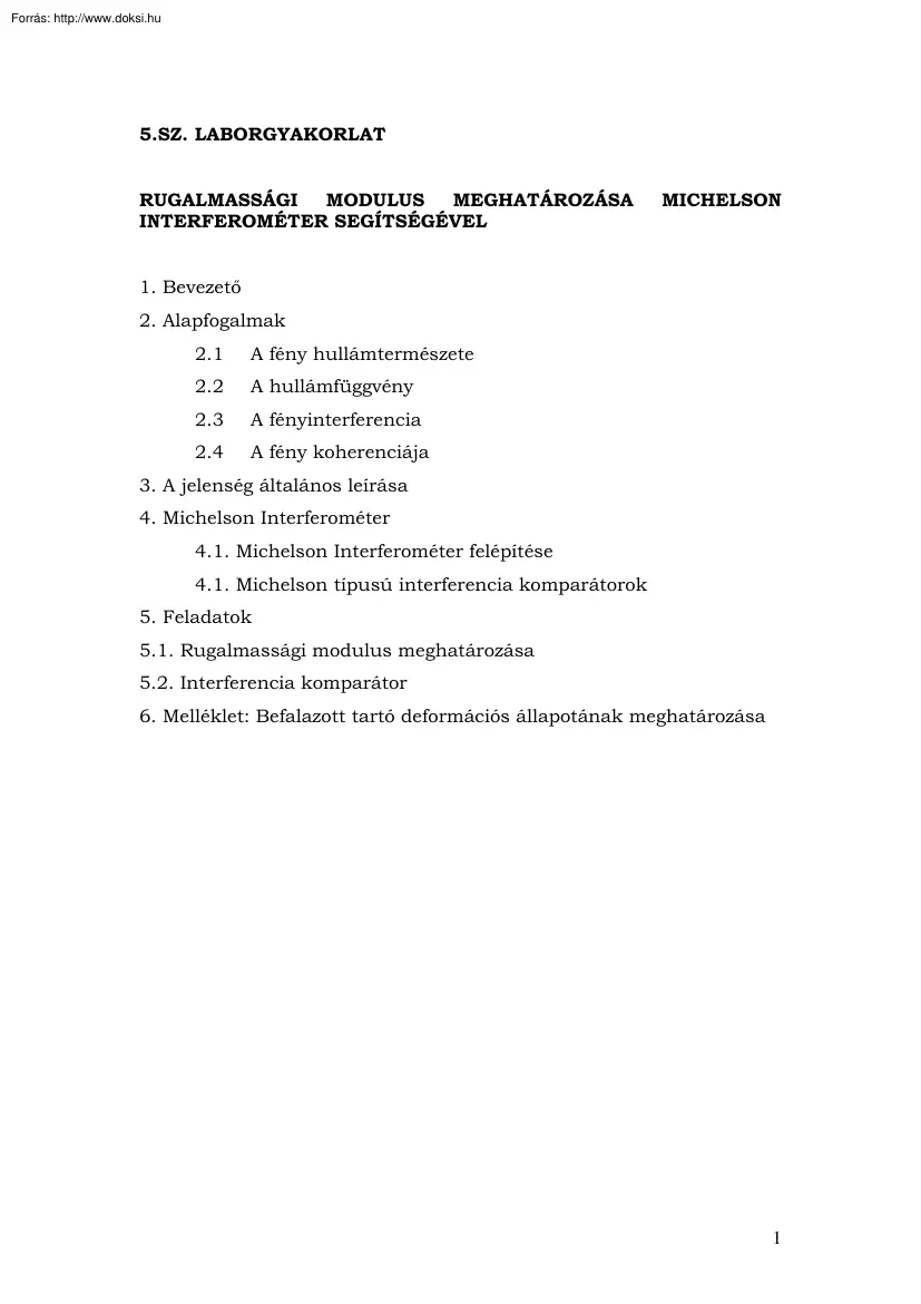 Rugalmassági modulus meghatározása Michelson interfenométer segítségével
