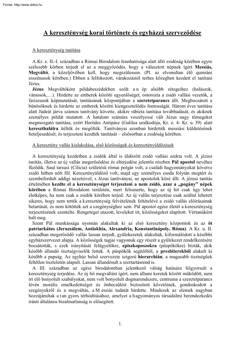 A kereszténység korai története és egyházzá szerveződése