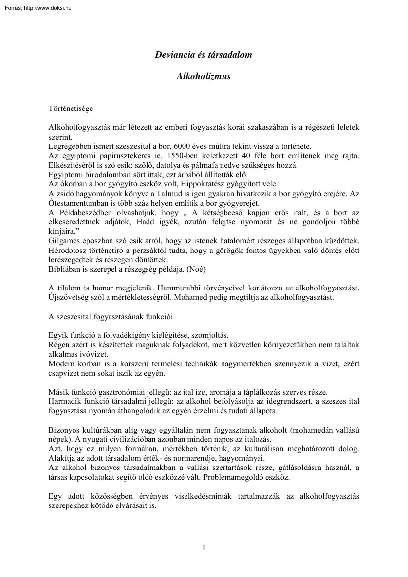 A deviáns viselkedés formái, az alkoholizmus