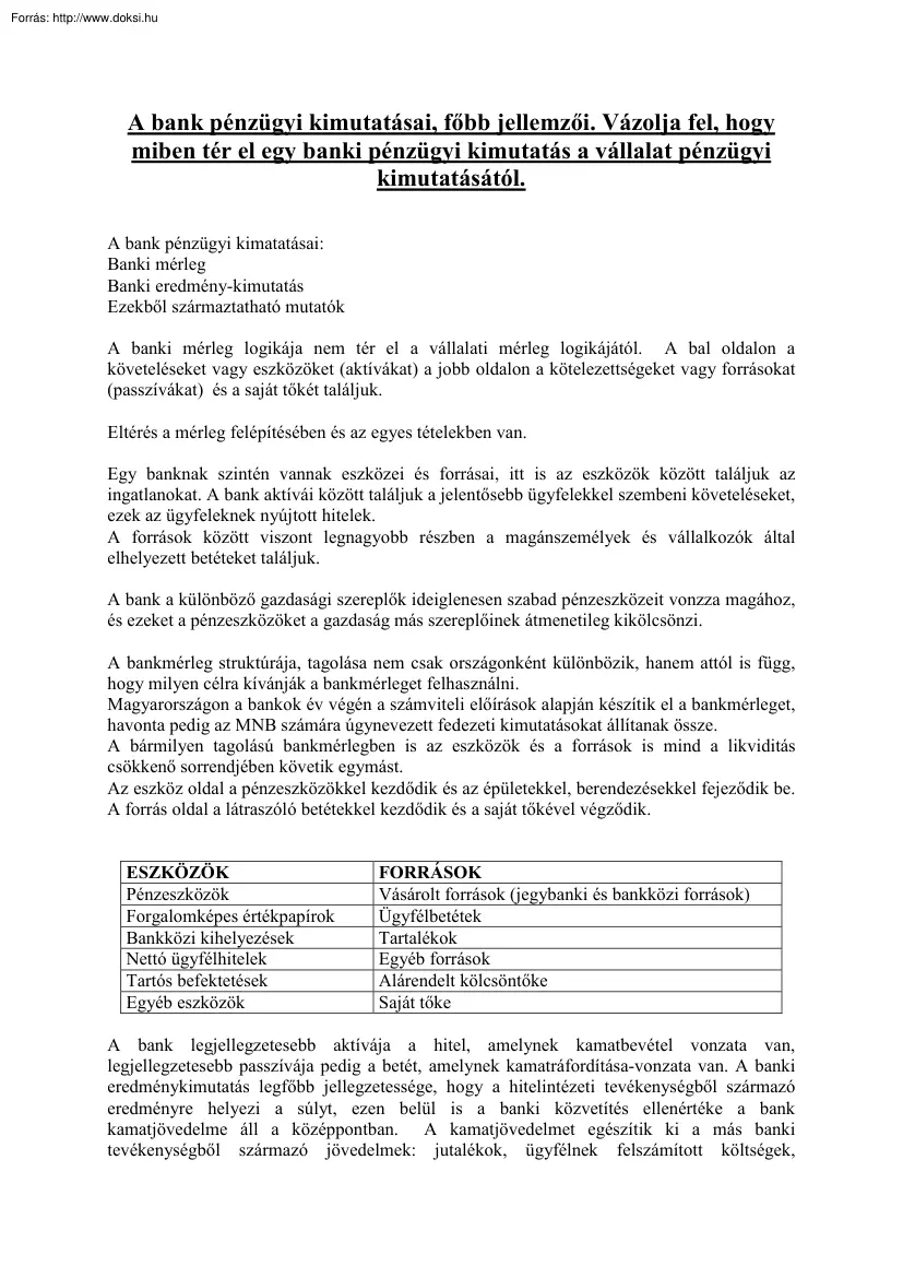 A bank pénzügyi kimutatásai, főbb jellemzői