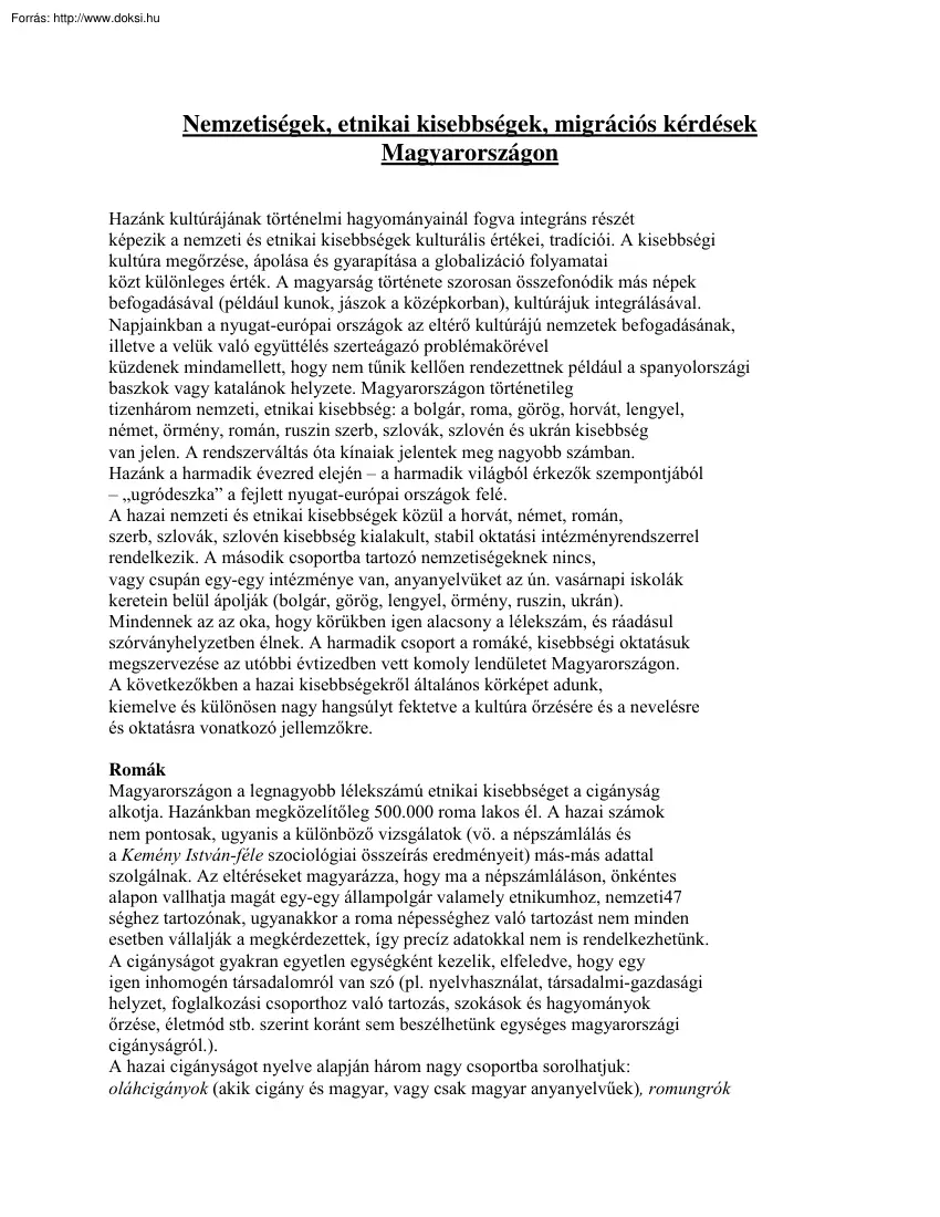 Nemzetiségek, etnikai kisebbségek, migrációs kérdések Magyarországon