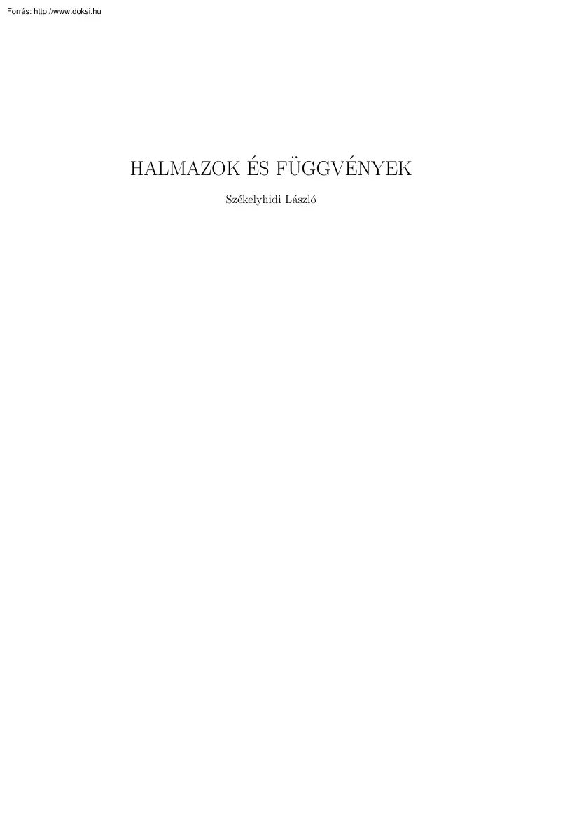 Székelyhidi László - Halmazok és függvények