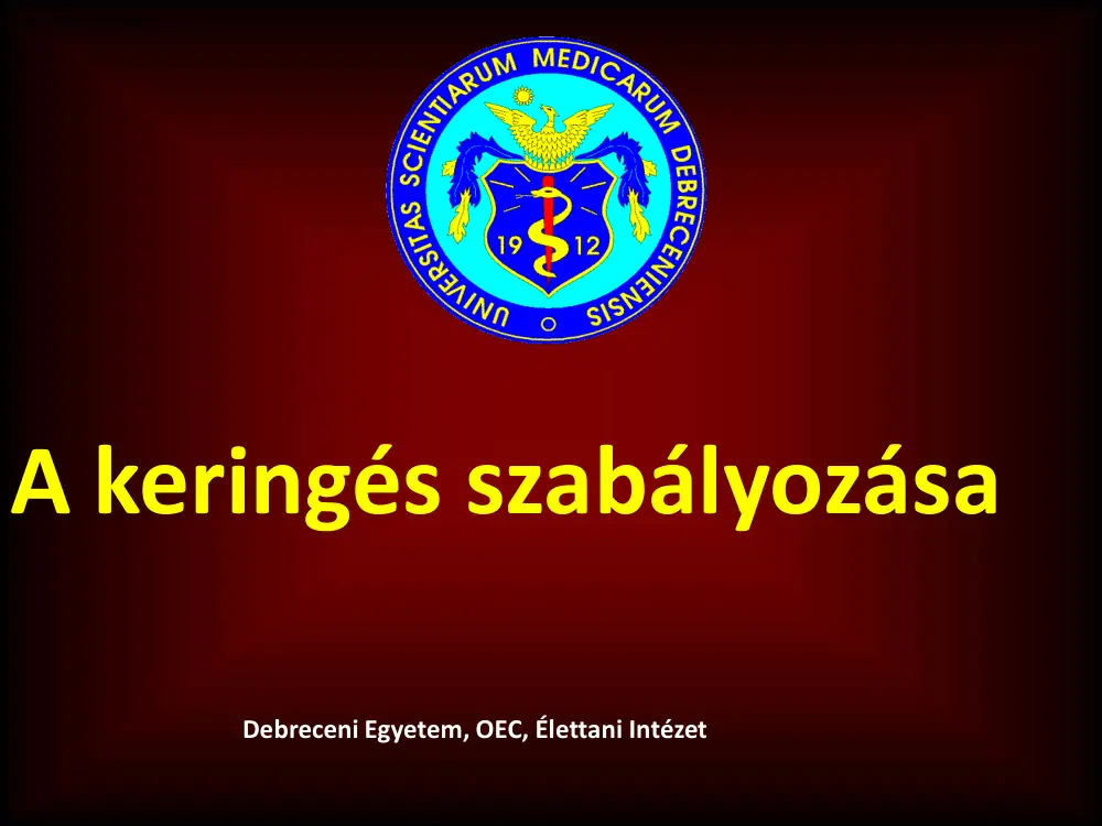 A keringés szabályozása